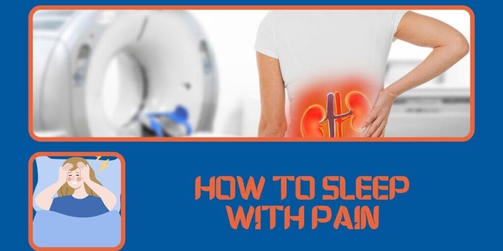 How to sleep with pain